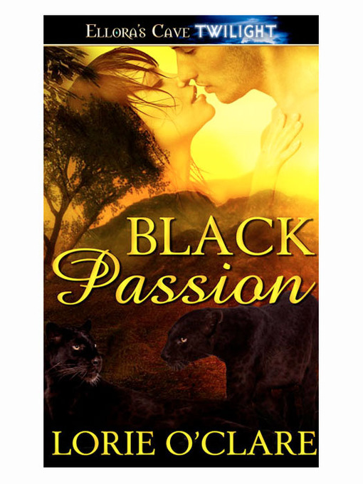 Title details for Black Passion by Lorie O'Clare - Available